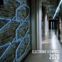 Armada Music - Electronic Elements 2020 (2020)