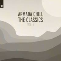 Various Artists - Armada Chill – The Classics (Vol. 1) (2020)