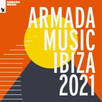 Various Artists - Armada Music - Ibiza 2021 (2021)