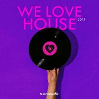 We Love House 2019 (2019)