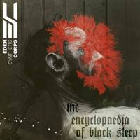 Eden Synthetic Corps - The Encyclopaedia of Black Sleep 2022 FLAC
