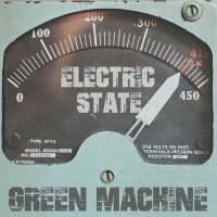 Electric State - Green Machine 2022 FLAC