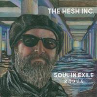The Hesh Inc. - Soul in Exile (Redux) 2022 FLAC