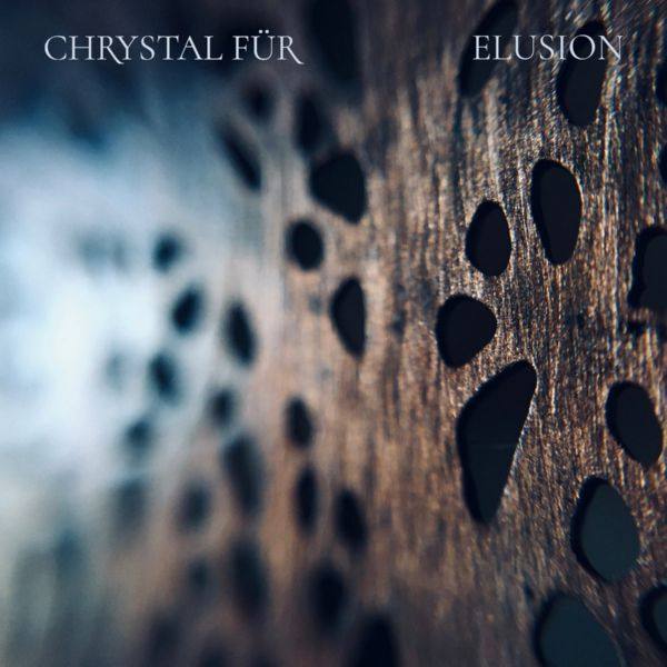 Chrystal Für - Elusion 2021 FLAC
