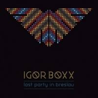 Igor Boxx - Last Party in Breslau 2022 FLAC