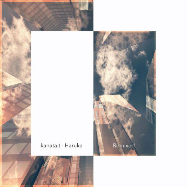 kanata.t - Haruka Remixed 2022 FLAC