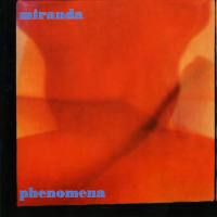 Miranda - Phenomena (1996) [.flac lossless]
