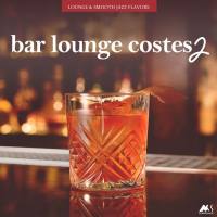 VA - Bar Lounge Costes Vol.2 2019 FLAC