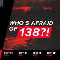 VA - Who's Afraid Of 138! Best Of 2021 2021 FLAC
