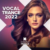 Various Artists - Vocal Trance 2022 FLAC