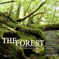 VA - The Forest Chill Lounge, Vol. 14 (Deep Moods Music with Smooth Ambient & Chillout Tunes) 2019 FLAC
