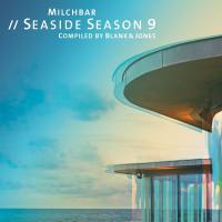 Blank & Jones - Milchbar Seaside Season 9 (2017) [24bit Hi-Res]