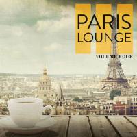 Various - Paris Lounge, Vol. 4 (Finest Selection Of Lounge & Ambient Tunes For Bar, Cafe And Restaurant) (2019) FLAC