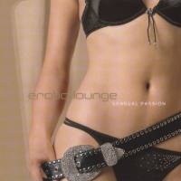 Various Artists - Erotic Lounge 3 (Sensual Passion) 2005 FLAC