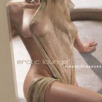 Various Artists - Erotic Lounge 7 (Finest Pleasure) 2008 FLAC