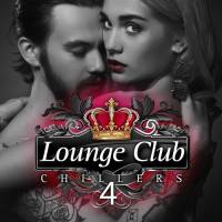 VA - Lounge Club Chillers, Vol. 4 2017 FLAC