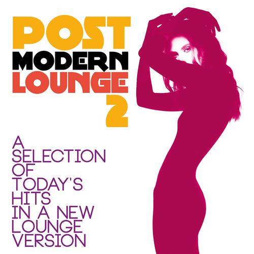 VA - Post Modern Lounge 2 2021 FLAC