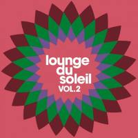 VA - Lounge Du Soleil, Vol.02 2008 FLAC