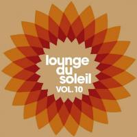 VA - Lounge Du Soleil, Vol.10 2010 FLAC