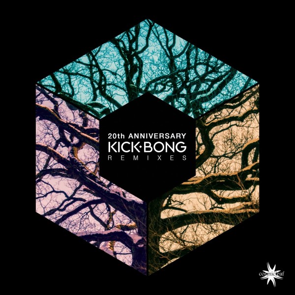 Kick Bong - 2021 - 20th Anniversary Remixes [FLAC]
