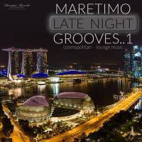 VA - Maretimo Late Night Grooves, Vol.1 - Cosmopolitan Lounge Music (2021) [FLAC]