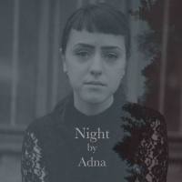 Adna - Night 2014 FLAC
