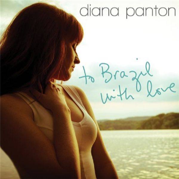 Diana Panton - To Brazil With Love (2011)