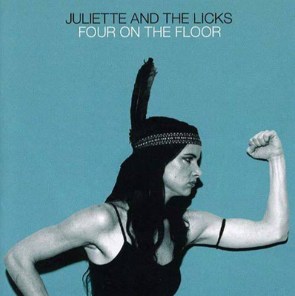 Juliette And The Licks - Four On The Floor 2006 FLAC