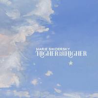 Marie Swidersky - Higher And Higher (2022) FLAC