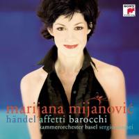 Marijana Mijanovic, Kammerorchester Basel, Sergio Ciomei - H?ndel Affetti Barocchi (2007) FLAC (16bit-44.1kHz)