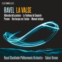 Royal Stockholm Philharmonic Orchestra & Sakari Oramo - Ravel La valse, M. 72 & Other Works 2022 Hi-Res