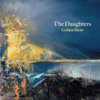 The Daughters - Golden Shore 2021 FLAC