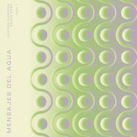 Various Artists - Mensajes del Agua- Nuevos Sonidos Desde Perú, Vol. 1 2022 FLAC