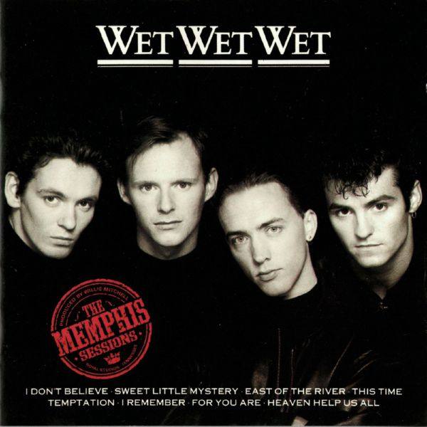 Wet Wet Wet - The Memphis Sessions (1988) FLAC