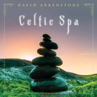 David Arkenstone - Celtic Spa (2020)