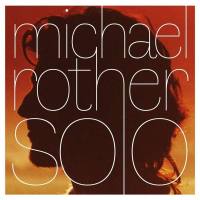 Michael Rother - Solo II - Bonus Tracks 2020 FLAC