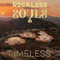 Reckless Souls - Flac Timeless (2022)