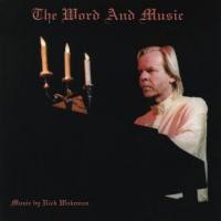 Rick Wakeman - The Word and Music (1996)