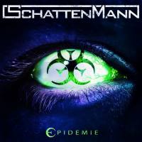 Schattenmann - 2019 - Epidemie (FLAC)