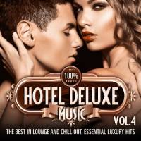 VA - 100% Hotel Deluxe Music, Vol. 4 2014 FLAC