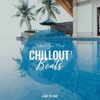 VA - Chillout Beats 1 Chillout Your Mind 2021 FLAC