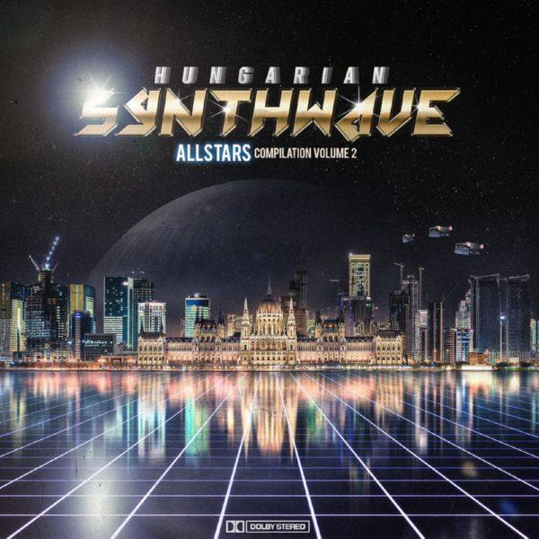 VA - Hungarian Synthwave Allstars Vol. 2 2016 FLAC