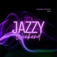 VA - Jazzy Weekend, Vol. 2 2022 FLAC