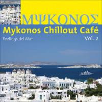 VA - Mykonos Chillout Cafe, Vol. 2 (Feelings Del Mar) 2008 FLAC