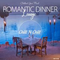 VA - Romantic Dinner Lounge (Chillout Your Mind) 2019 FLAC