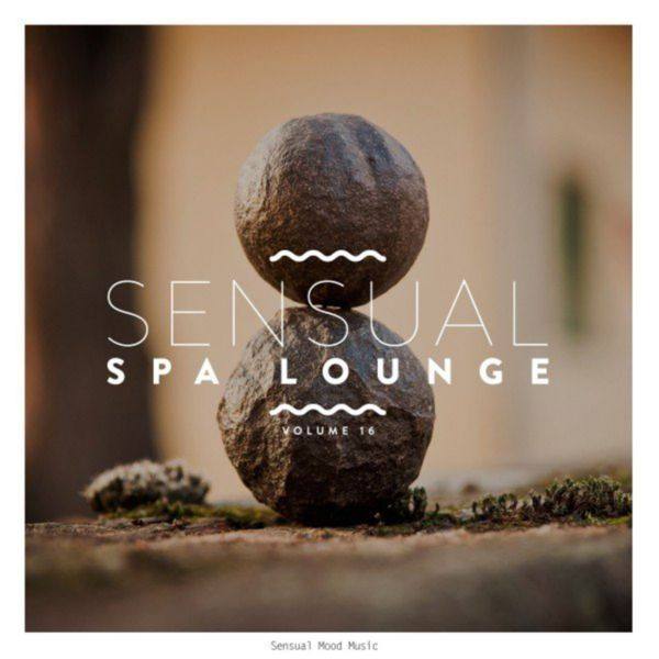 VA - Sensual Spa Lounge, Vol. 16 (2020) FLAC