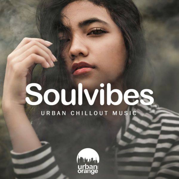 VA - Soulvibes Urban Chillout Music 2021 FLAC