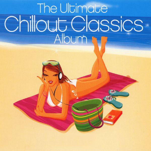 VA - The Ultimate Chillout Classics Album (2003) [CD-FLAC]