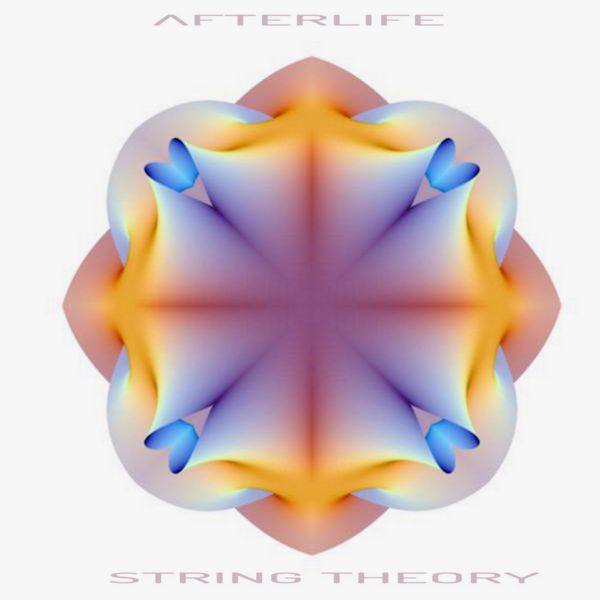 Afterlife - String Theory (2018) FLAC