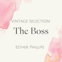 Esther Phillips - Vintage Selection_ The Boss (2021 Remastered) (2022) FLAC